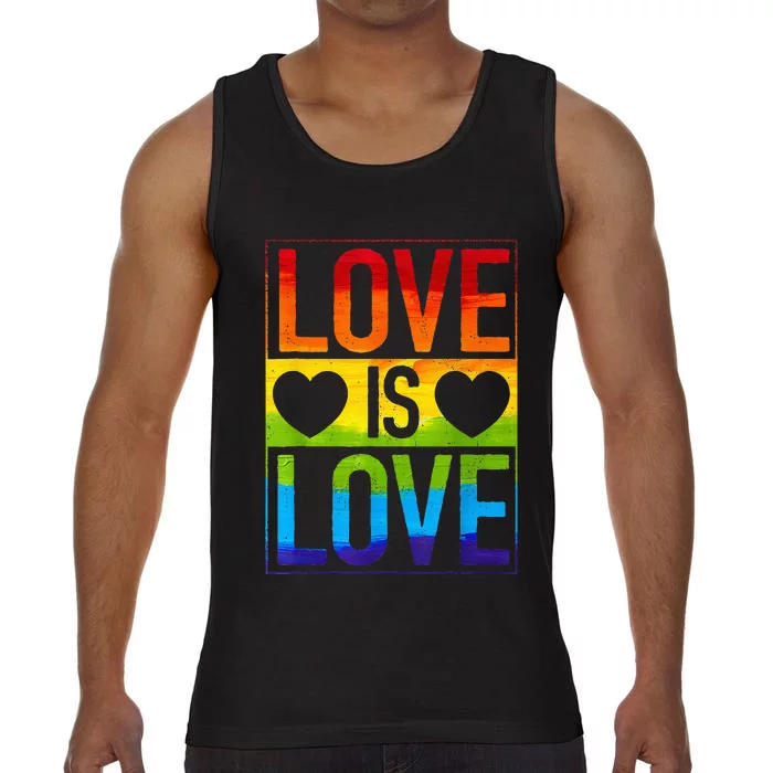 Love Is Love LGBT Gay Lesbian Pride LGBTQ Ally Rainbow Color Comfort Colors® Tank Top