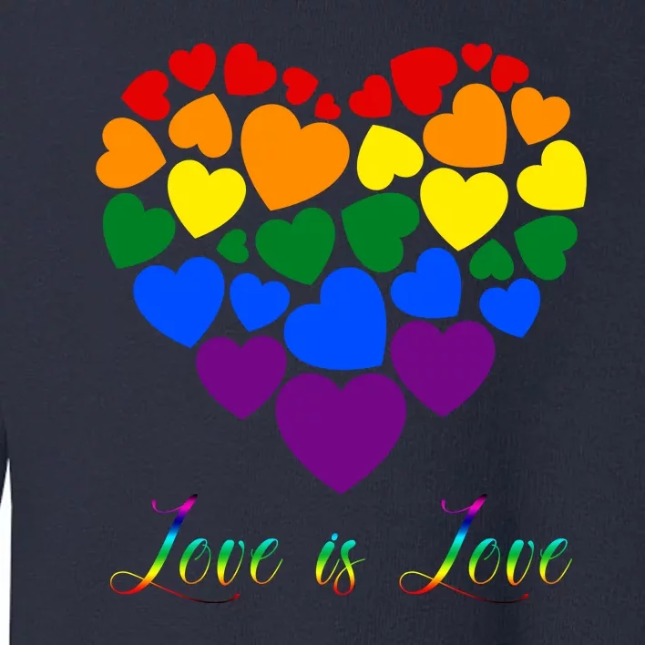 Love Is Love Pride Heart Toddler Sweatshirt