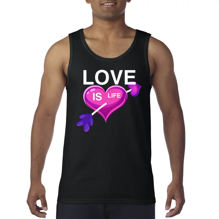 Love Is Life Tank Top