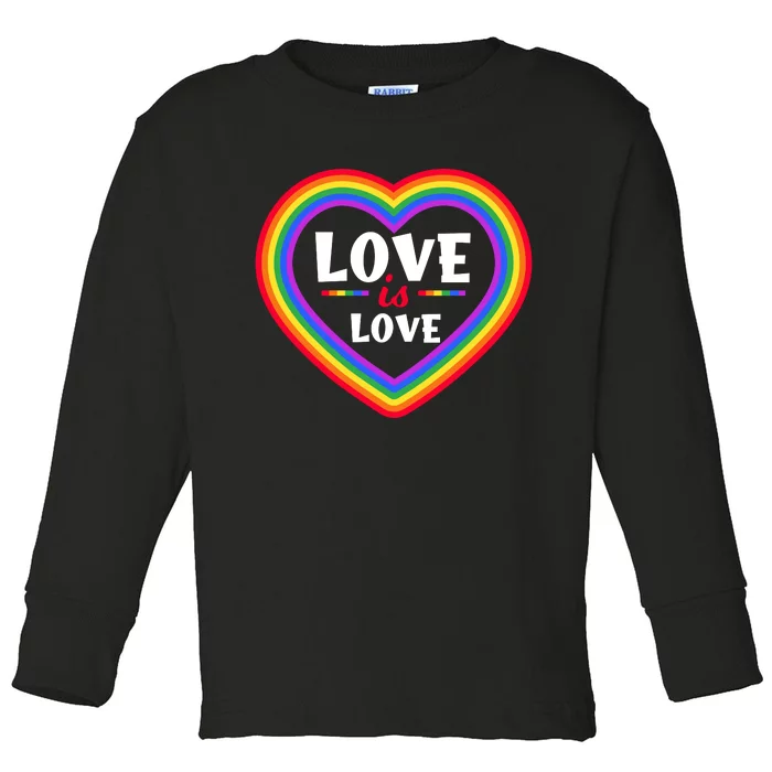 Love Is Love Lgbt Pride Graphic Toddler Long Sleeve Shirt