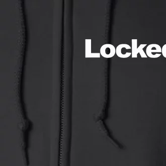 Locked In Full Zip Hoodie