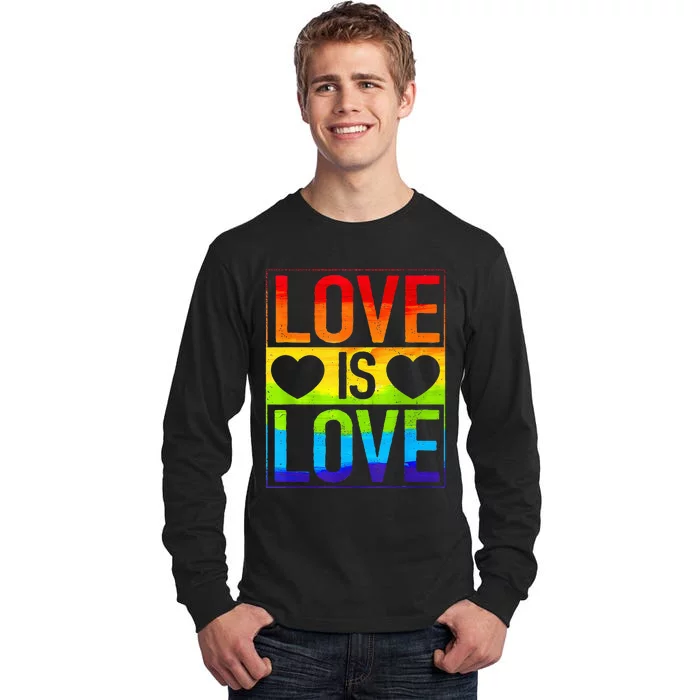 Love Is Love Lgbt Gay Lesbian Rainbow Tall Long Sleeve T-Shirt