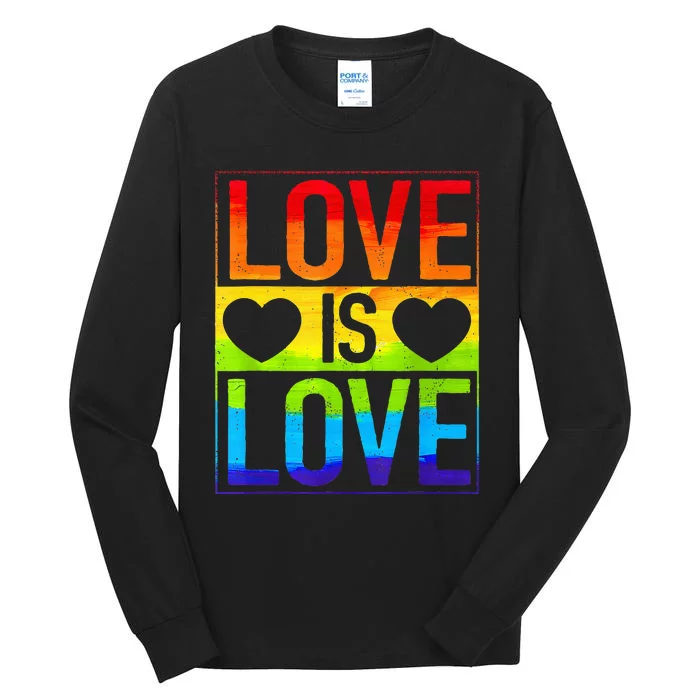 Love Is Love Lgbt Gay Lesbian Rainbow Tall Long Sleeve T-Shirt