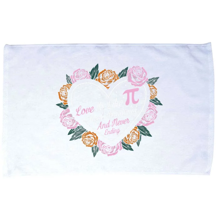 Love Is Like Pi Real Irrational & Never Ending V-day Quote Microfiber Hand Towel