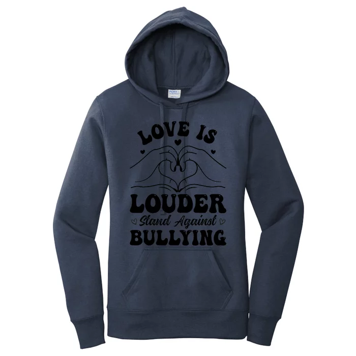 Love Is Louder Anti Bullying Kids Unity Day Orange Be Kind Women's Pullover Hoodie