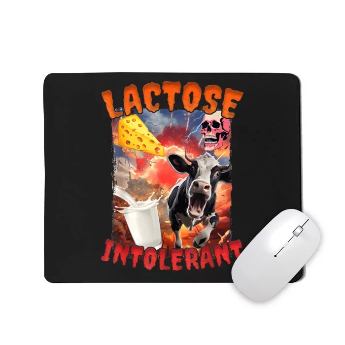 Lactose Intolerant Meme Mousepad