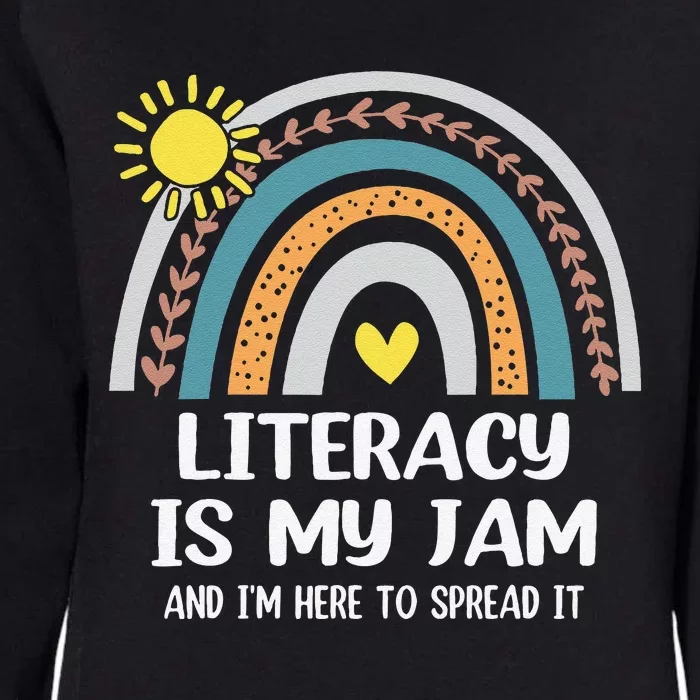 Literacy Is My Jam Literacy Teacher Reading Interventionist Womens California Wash Sweatshirt