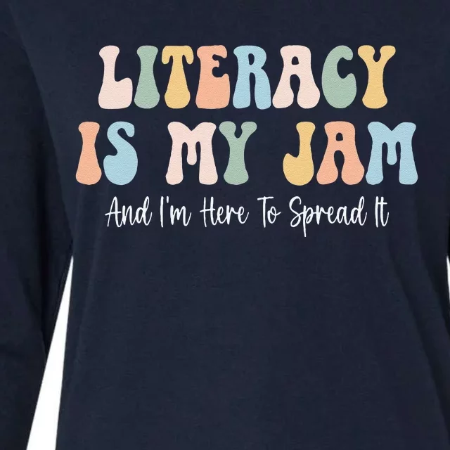 Literacy Is My Jam Reading Interventionist Literacy Teacher Womens Cotton Relaxed Long Sleeve T-Shirt