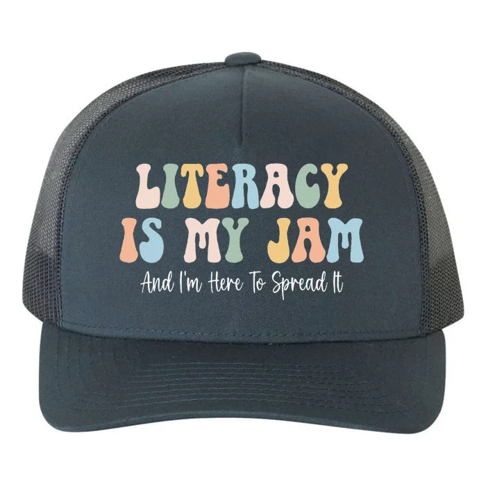 Literacy Is My Jam Reading Interventionist Literacy Teacher Yupoong Adult 5-Panel Trucker Hat