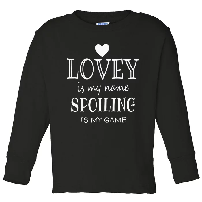 Lovey Is My Name Special Grandma mother's day Toddler Long Sleeve Shirt