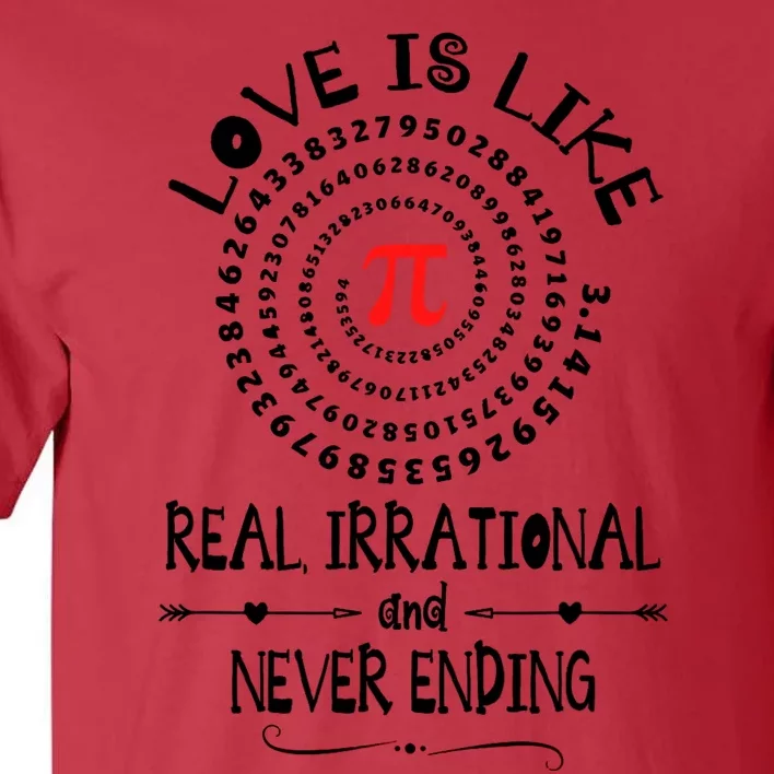 Love Irrational Maths Piday Gift Tall T-Shirt