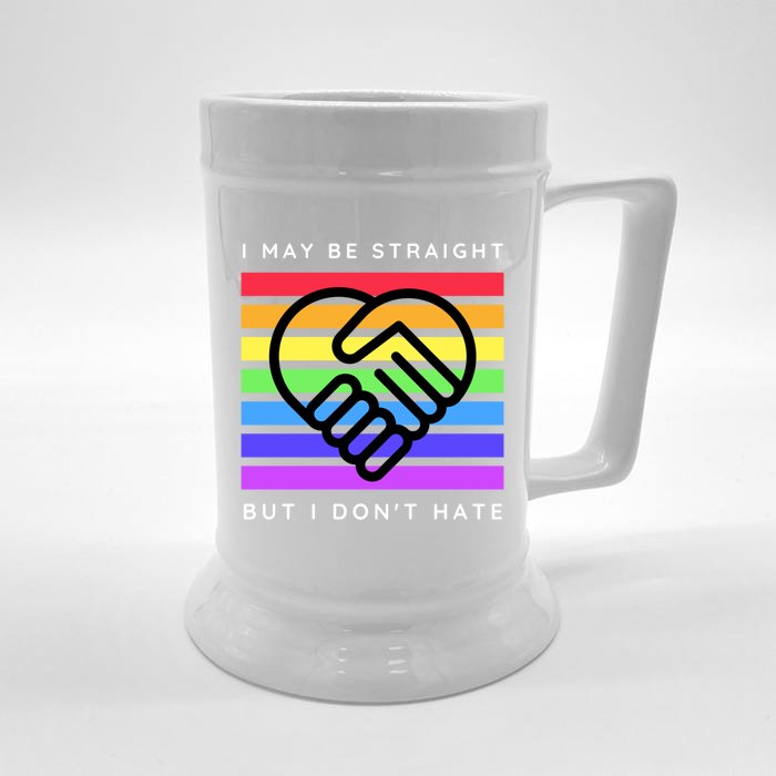 Lgbtq I May Be Straight But I Dont Hate Gay Pride Ally Gift Front & Back Beer Stein