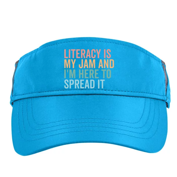 Literacy Is My Jam And IM Here To Spread Literacy Teacher Adult Drive Performance Visor