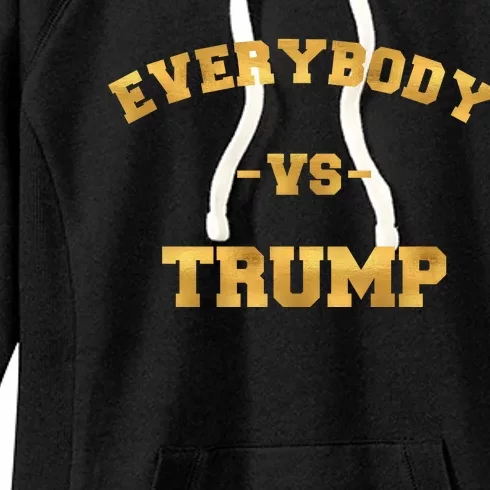 Limited Edition Everybody VS Trump Gold Print Women's Fleece Hoodie