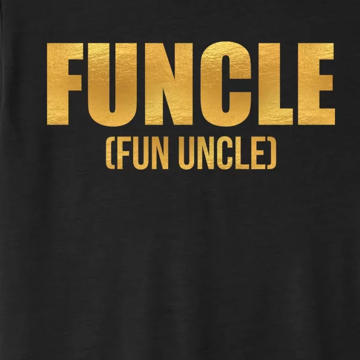 Limited Edition FUNCLE Fun Uncle Gold Print ChromaSoft Performance T-Shirt