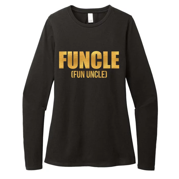 Limited Edition FUNCLE Fun Uncle Gold Print Womens CVC Long Sleeve Shirt