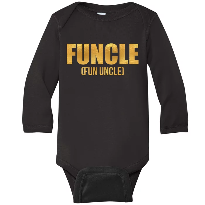 Limited Edition FUNCLE Fun Uncle Gold Print Baby Long Sleeve Bodysuit