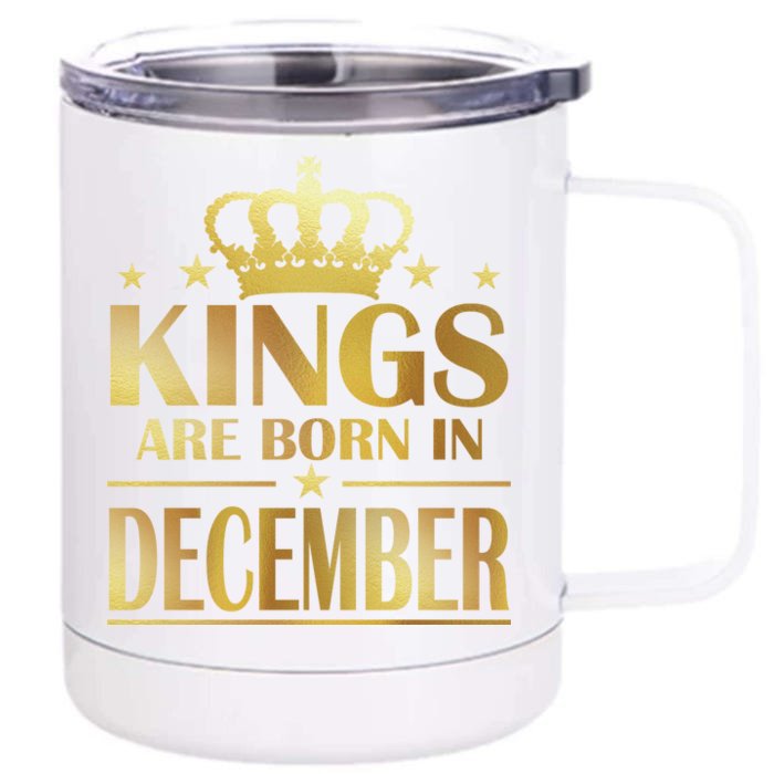 Limited Edition Kings Are Born in December Gold Print Front & Back 12oz Stainless Steel Tumbler Cup