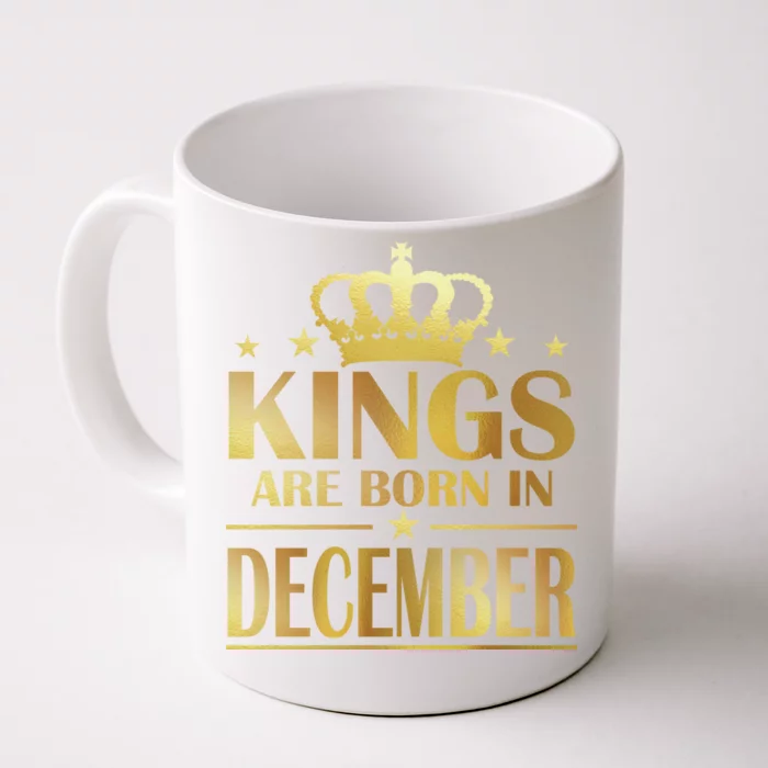 Limited Edition Kings Are Born in December Gold Print Front & Back Coffee Mug