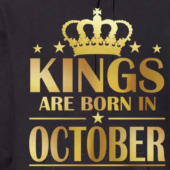 Limited Edition Kings Are Born in October Gold Print Premium Hoodie