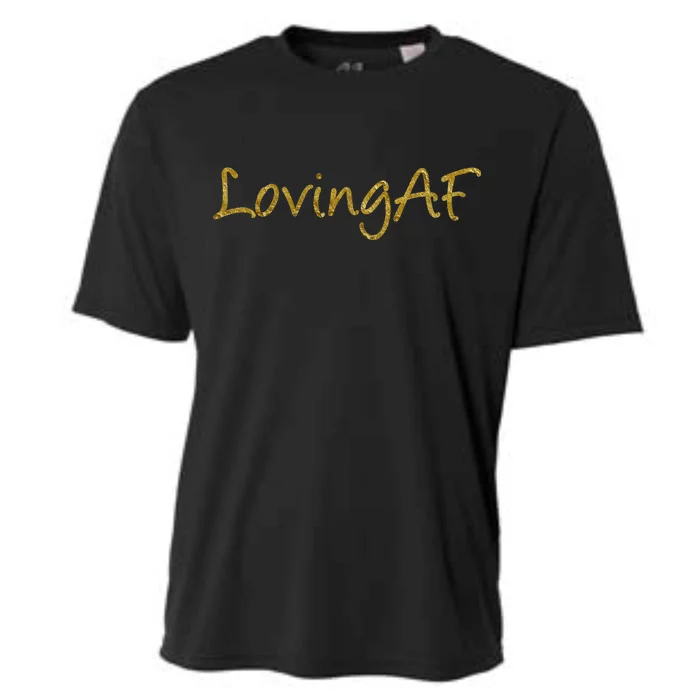 Limited Edition Loving AF Gold Font Cooling Performance Crew T-Shirt