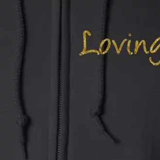 Limited Edition Loving AF Gold Font Full Zip Hoodie