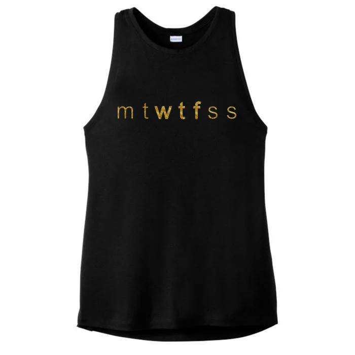 Limited Edition mtWTFss Days of the Week WTF Gold Print Ladies Tri-Blend Wicking Tank