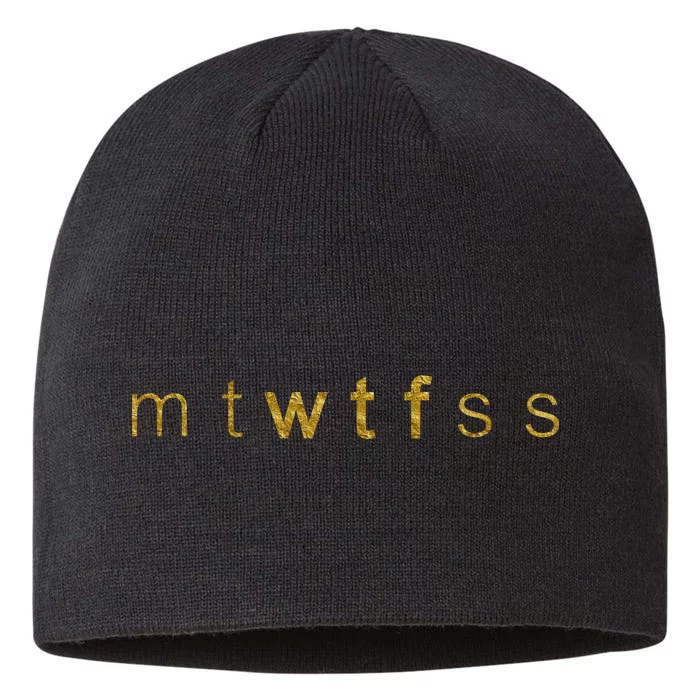 Limited Edition mtWTFss Days of the Week WTF Gold Print 8 1/2in Sustainable Knit Beanie