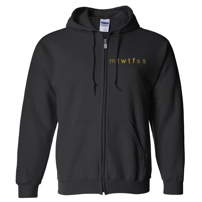 Limited Edition mtWTFss Days of the Week WTF Gold Print Full Zip Hoodie