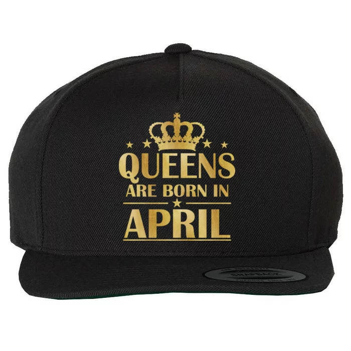 Limited Edition Queens Are Born In April Wool Snapback Cap