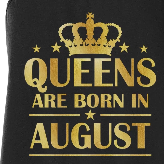 Limited Edition Queens Are Born In August Gold Print Women's Racerback Tank