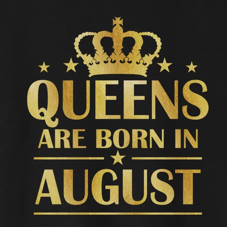 Limited Edition Queens Are Born In August Gold Print Women's Crop Top Tee