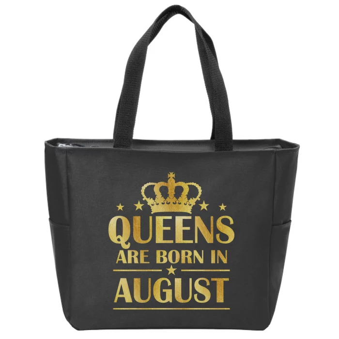 Limited Edition Queens Are Born In August Gold Print Zip Tote Bag