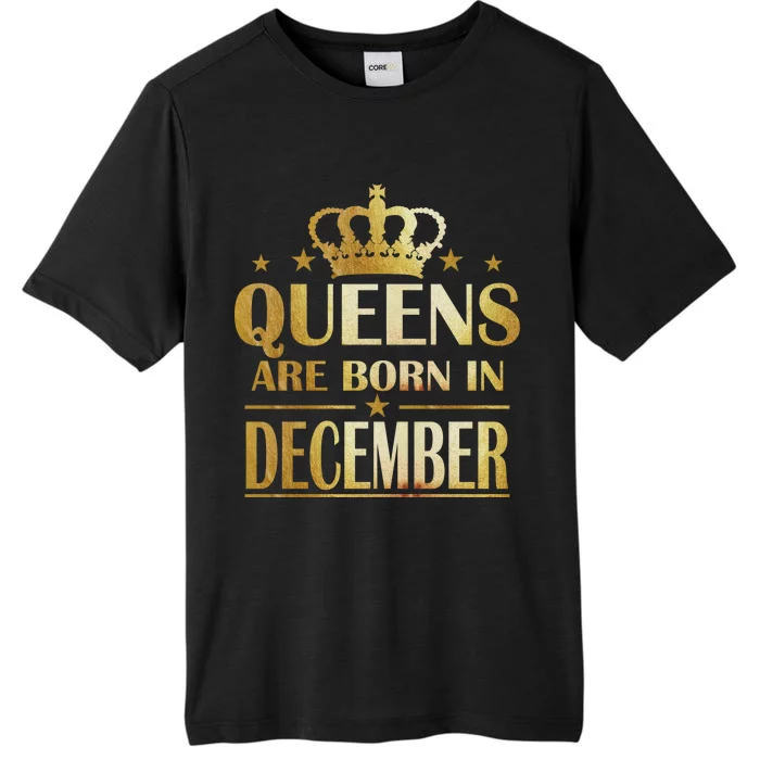 Limited Edition Queens Are Born In December ChromaSoft Performance T-Shirt