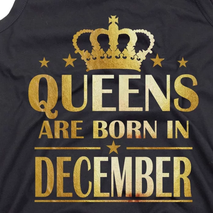 Limited Edition Queens Are Born In December Tank Top