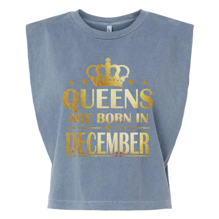 Limited Edition Queens Are Born In December Garment-Dyed Women's Muscle Tee