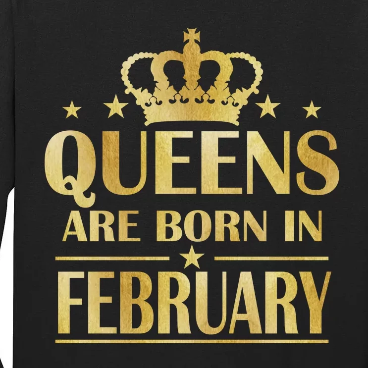 Limited Edition Queens Are Born In February Gold Print Tall Long Sleeve T-Shirt