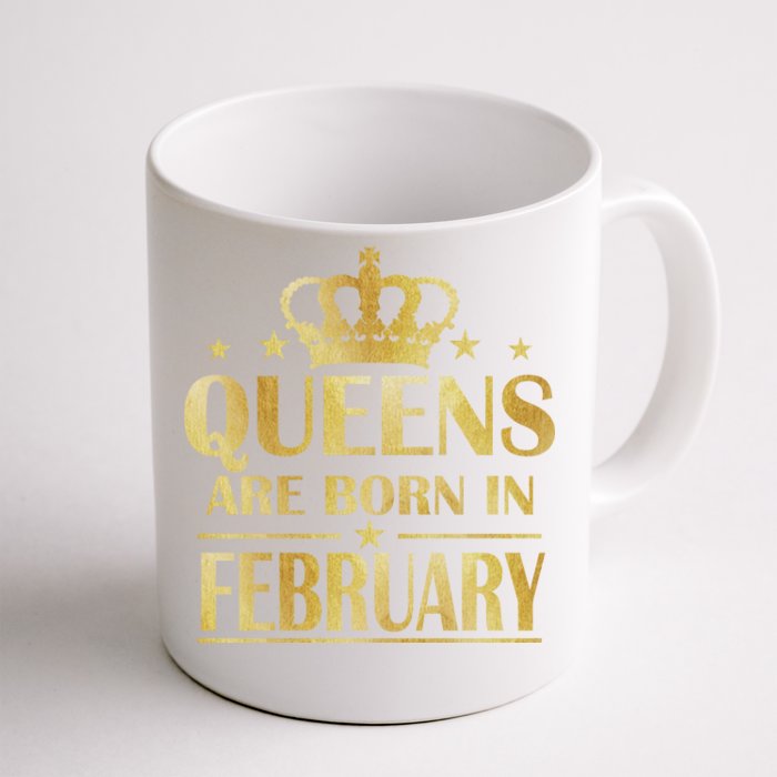 Limited Edition Queens Are Born In February Gold Print Front & Back Coffee Mug