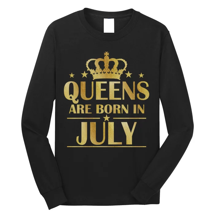 Limited Edition Queens Are Born In July Long Sleeve Shirt