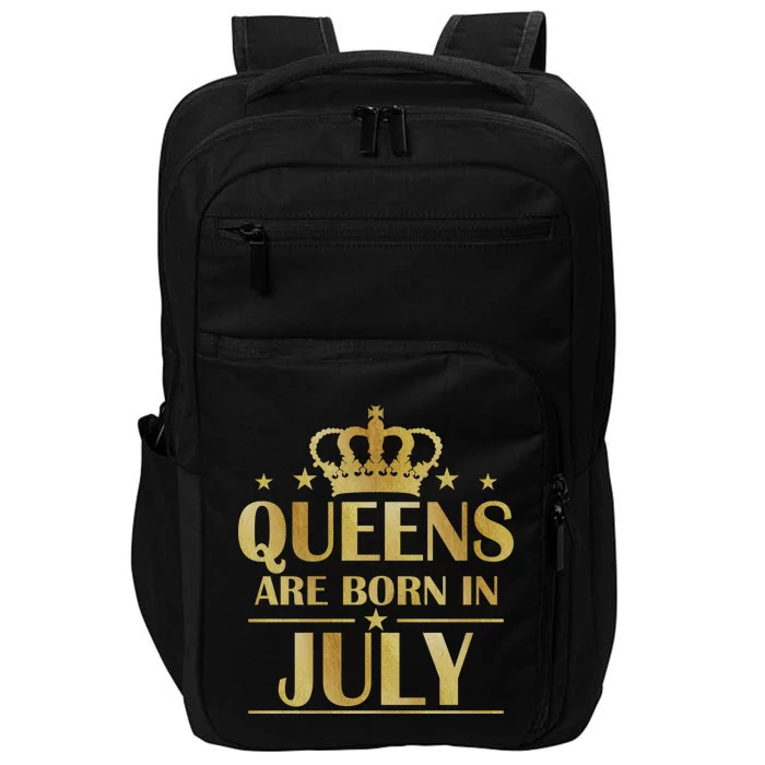 Limited Edition Queens Are Born In July Impact Tech Backpack