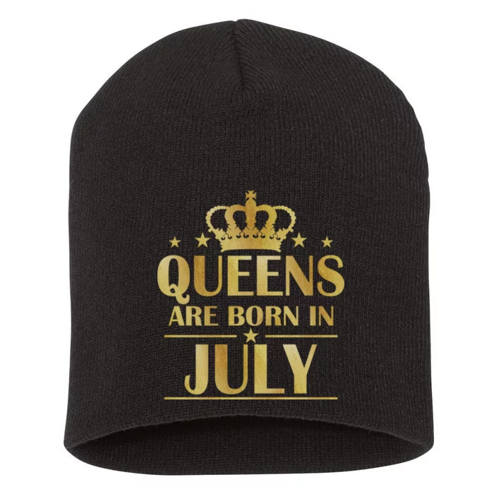 Limited Edition Queens Are Born In July Short Acrylic Beanie