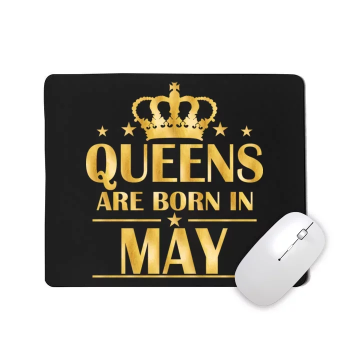 Limited Edition Queens Are Born In May Gold Print Mousepad