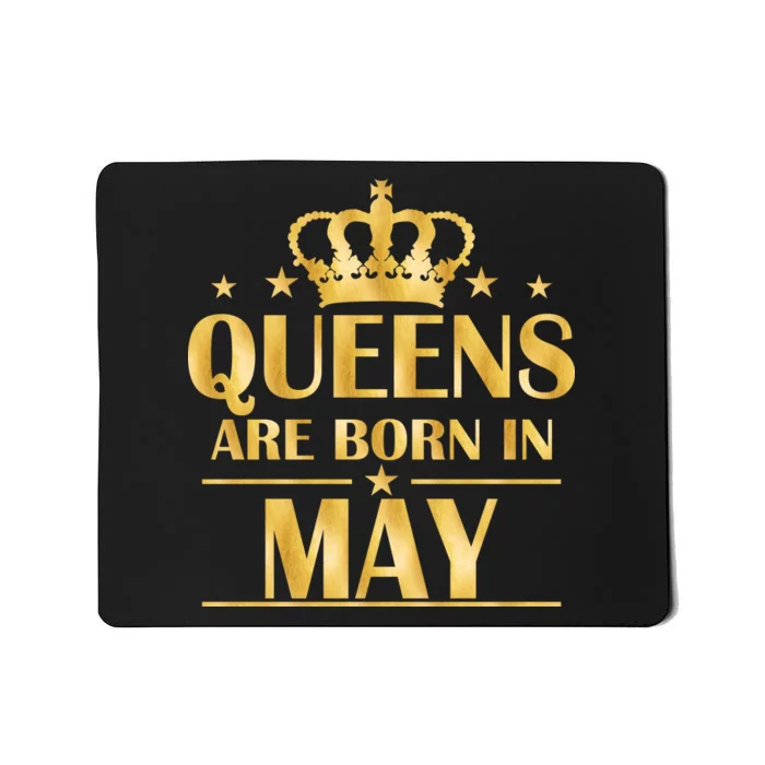 Limited Edition Queens Are Born In May Gold Print Mousepad