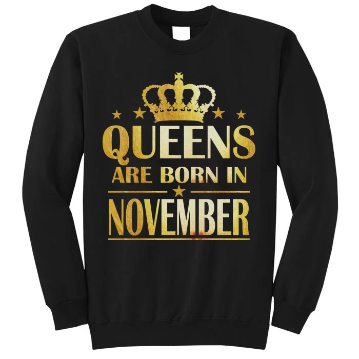 Limited Edition Queens Are Born In November Print Sweatshirt