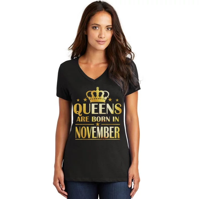 Limited Edition Queens Are Born In November Print Women's V-Neck T-Shirt