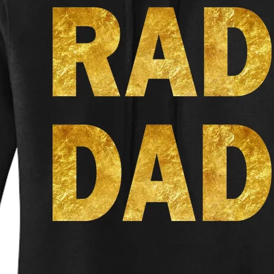 Limited Edition Rad Dad Women's Pullover Hoodie