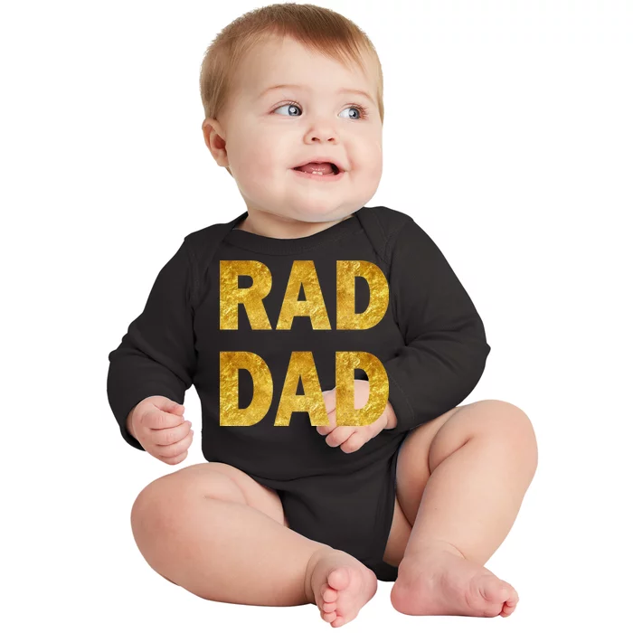 Limited Edition Rad Dad Baby Long Sleeve Bodysuit