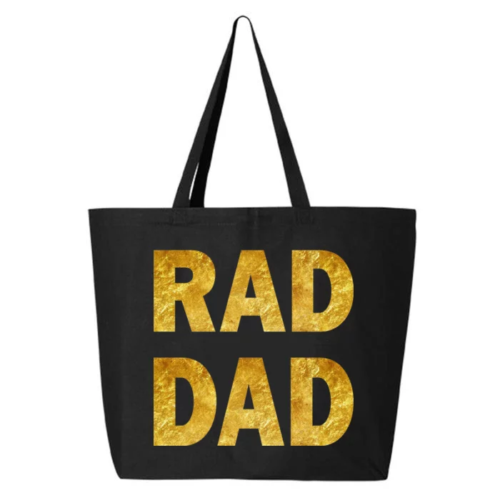 Limited Edition Rad Dad 25L Jumbo Tote