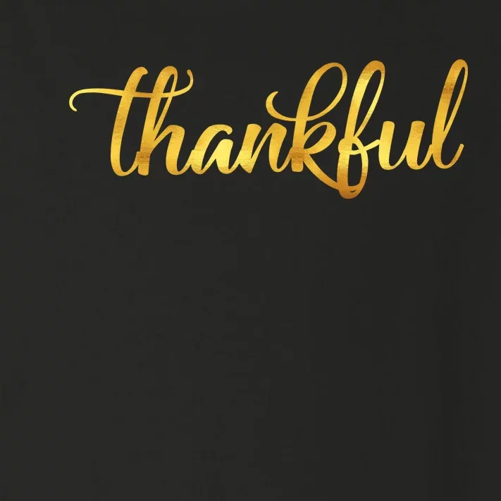 Limited Edition Thankful Thanksgiving Gold Print Toddler Long Sleeve Shirt