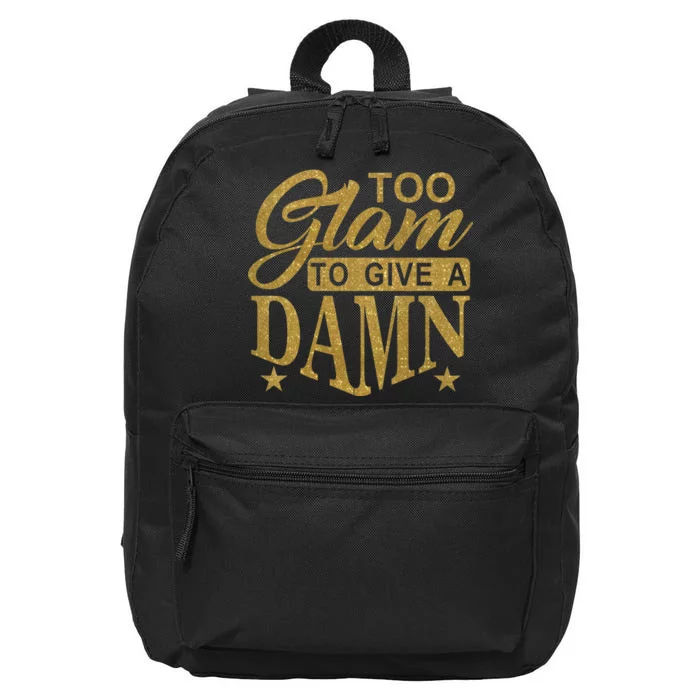 Limited Edition Too Glam To Give A Damn Glitter Print 16 in Basic Backpack